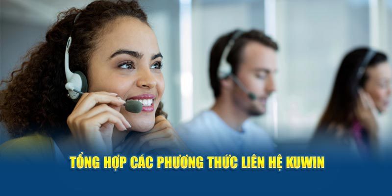 Các phương thức liên hệ Kuwin